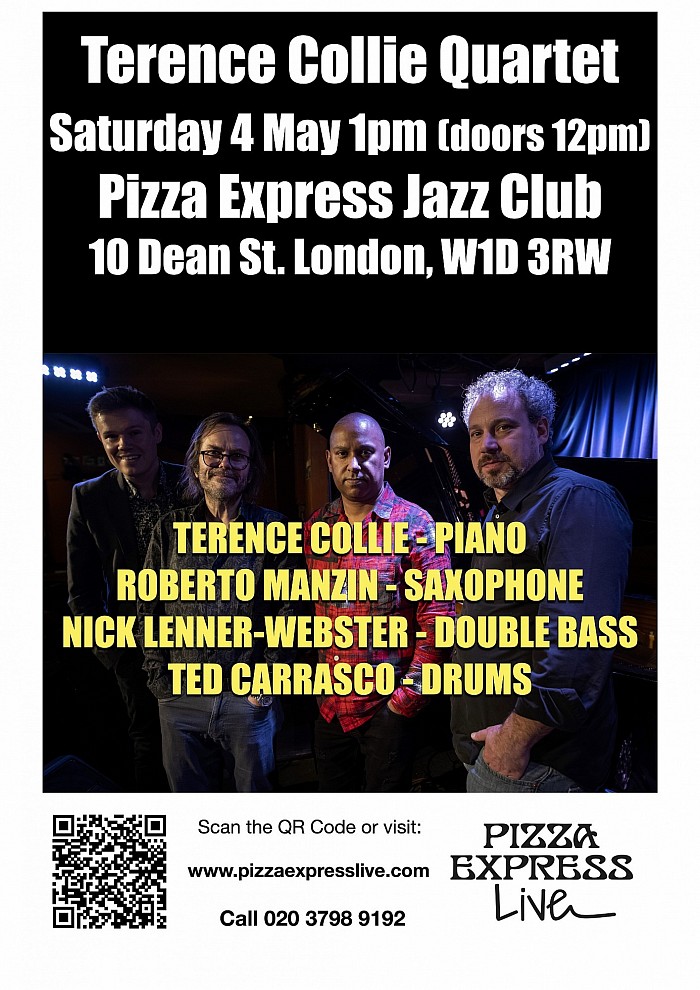 Terence Collie Quartet Pizza Express Jazz Club, Dean Street